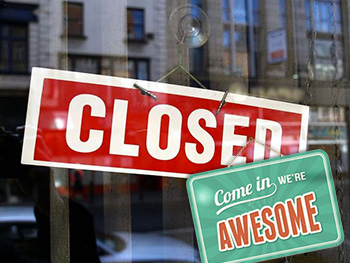 come on ins we're closed/awesome