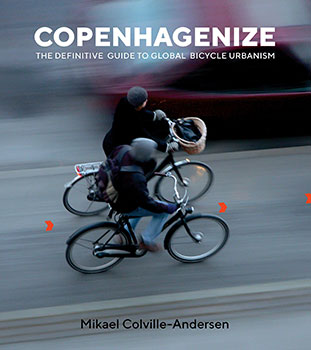 copenhagenize - mikael colville-andersen
